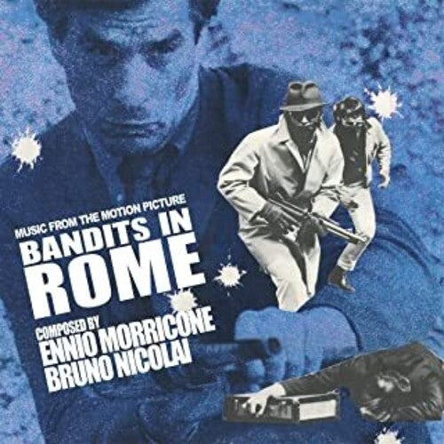 Morricone, Ennio / Nicolai, Bruno: Bandits in Rome (Original Soundtrack) - CD