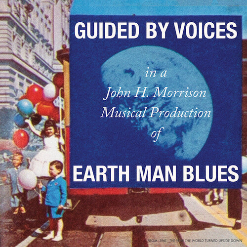 Guided by Voices: Earth Man Blues - CD