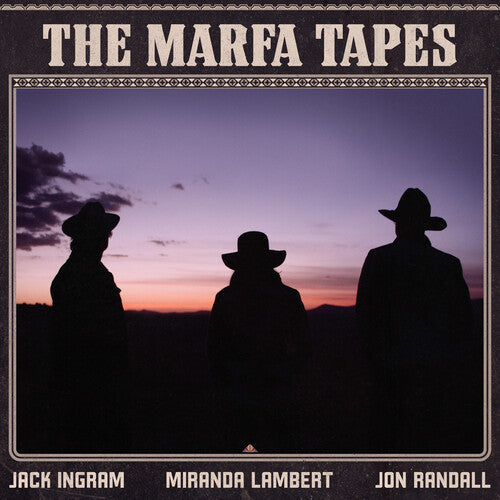 Miranda Lambert: The Marfa Tapes - Record