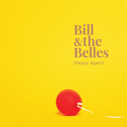 Bill & the Belles: Happy Again - Record