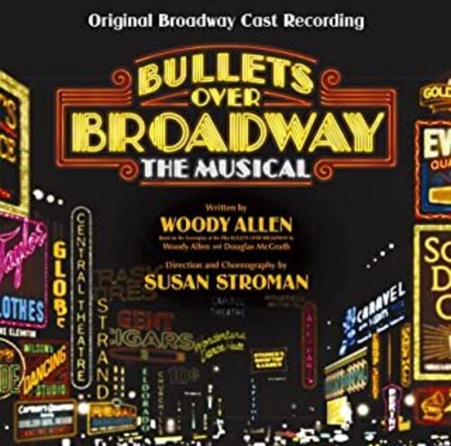 Bullets Over Broadway / O.C.R.: Bullets Over Broadway (Original Broadway Cast Recording) - CD