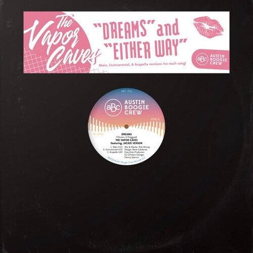 Vapor Caves- Dreams / Either Way { VINYL LP }