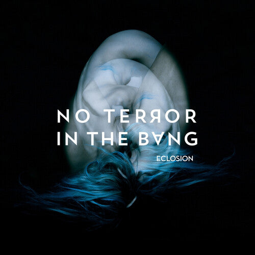 No Terror in the Bang: Eclosion - CD