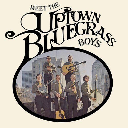 Uptown Bluegrass Boys: Meet The Uptown Bluegrass Boys - Record