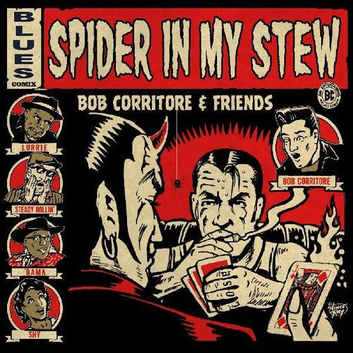 Bob Corritore & Friends: Spider In My Stew - Record