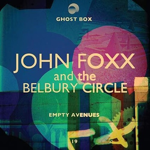 Foxx, John & Belbury Circle: Empty Avenues - Record