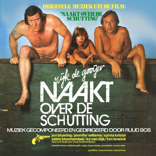 Ruud Bos: Naakt Over De Schutting (Naked Over the Fence) (Original Soundtrack) - VINYL