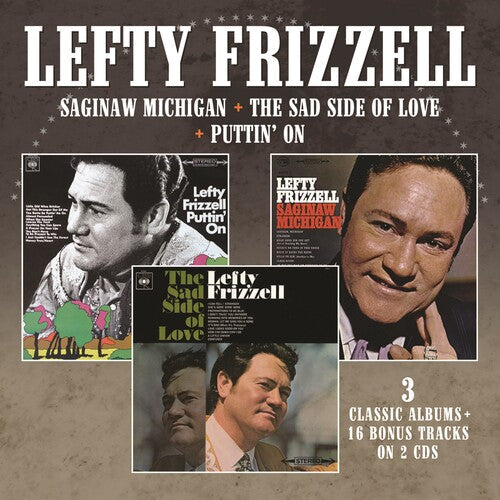 Lefty Frizzell: Saginaw Michigan / The Sad Side Of Love / Puttin' On - Record