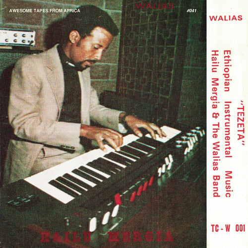 Hailu Mergia & the Walias: Tezeta - CD