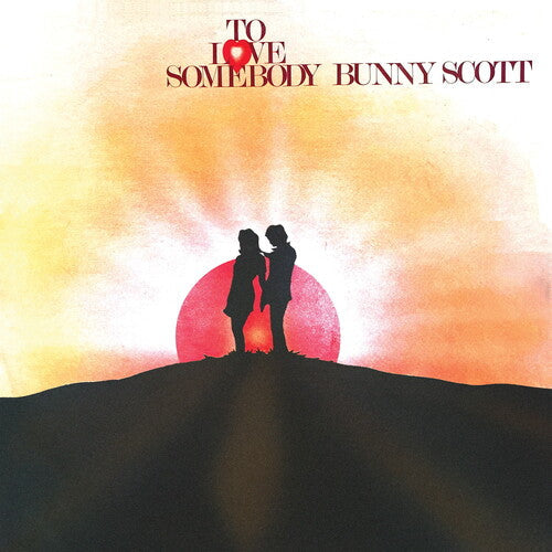 Bunny Scott: To Love Somebody - CD