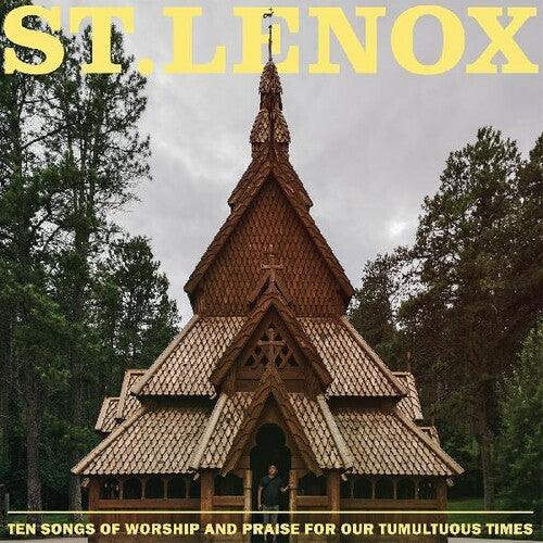 St. Lenox- Ten Songs Of Worship And Praise For Our Tumultuous Times { VINYL LP }