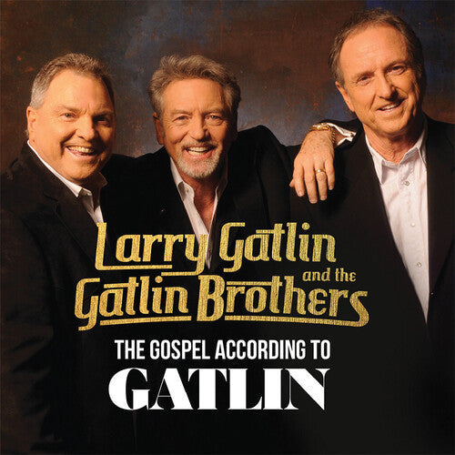 Gatlin, Larry / Gatlin Brothers: The Gospel According To Gatlin - Record
