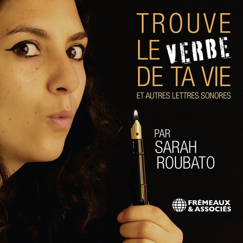 Sarah Roubato: Trouve Le Verbe de Ta Vie - Record