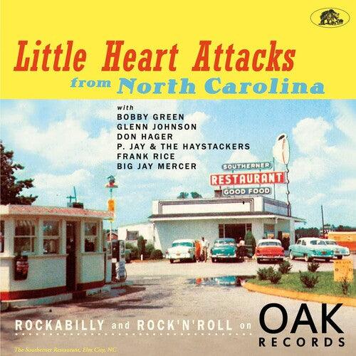 Various Artists- Little Heart Attacks From North Carolina: Rockabilly And Rock 'n' Roll On Oak Records (Various Artists) { VINYL LP }