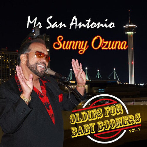 Sunny Ozuna: Oldies For Baby Boomers Vol. 1 - CD