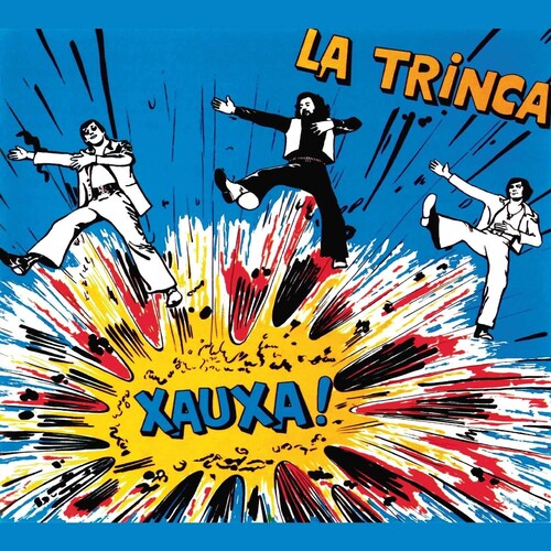 La Trinca: Xauxa! - CD