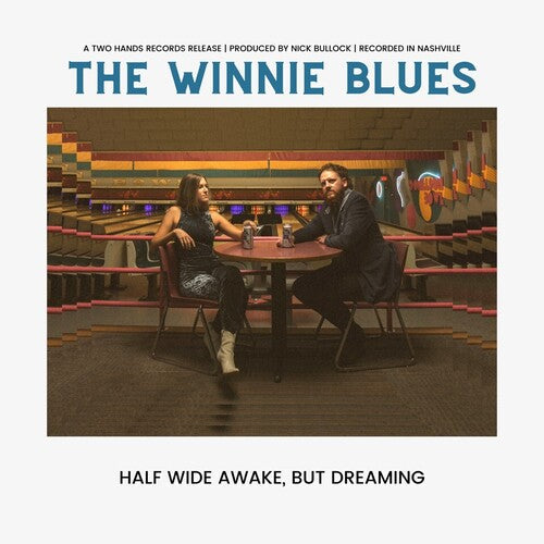 Winnie Blues: Half Wide Awake But Dreaming - Record