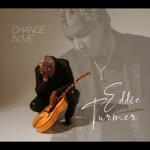 Eddie Turner: Change In Me - Record