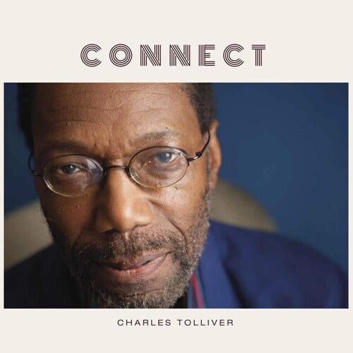 Charles Tolliver: Connect - VINYL