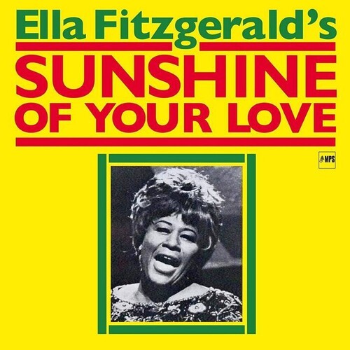 Ella Fitzgerald: Sunshine Of Your Love - CD