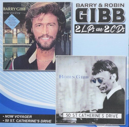 Barry & Robin Gibb: Now Voyager / 50 St Catherine's Drive - CD