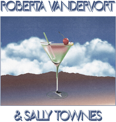Vandevort, Roberta / Townes, Sally: Roberta Vandervort & Sally Townes - Record