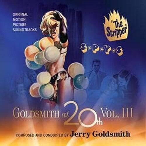 Jerry Goldsmith: Goldsmith At 20th Vol 3: The Stripper / S*P*Y*S (Original Soundtrack) - CD