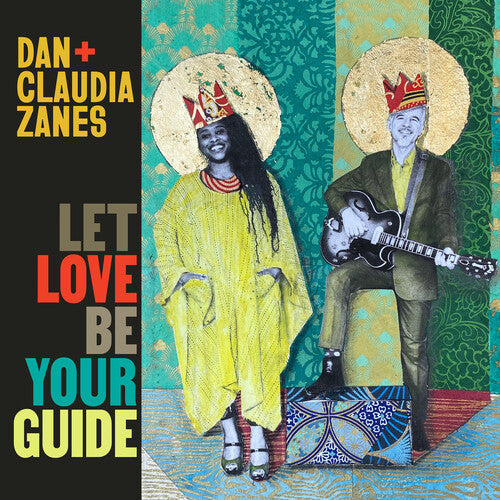 Dan + Claudia Zanes: Let Love Be Your Guide - Record