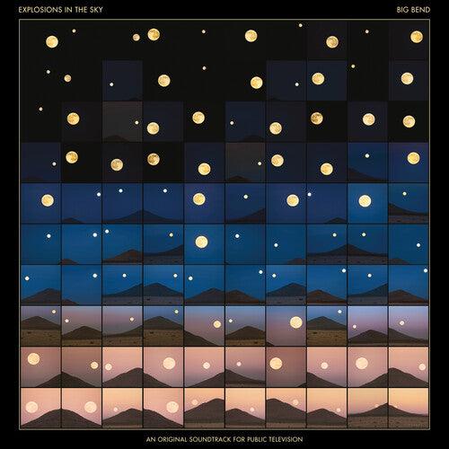 Explosions in the Sky- Big Bend (An Original Soundtrack for Public Television) (Indie Exclusive Vinyl) { VINYL LP }