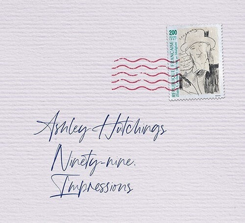 Ashley Hutchings: Ninety-Nine Impressions - Record