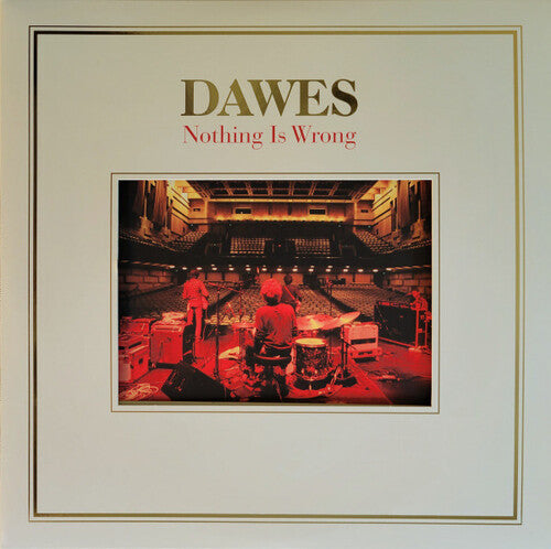 Dawes- Nothing Is Wrong { VINYL LP }