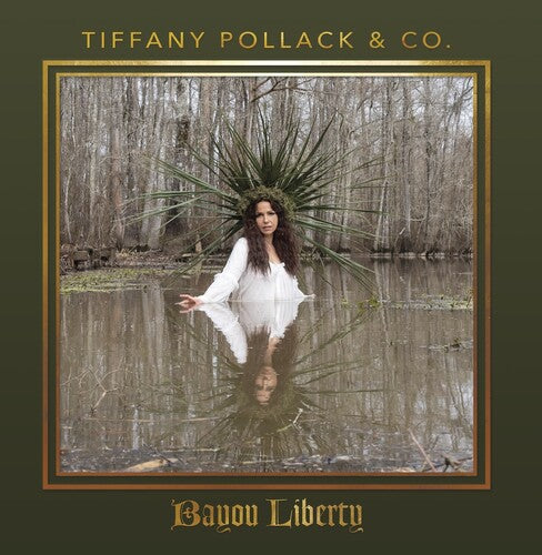 Tiffany Pollack: Bayou Liberty - Record