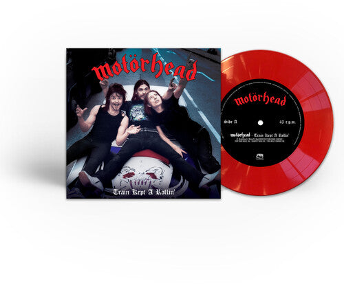 Motörhead: Train Kept A-Rollin' - 7-INCH SINGLE