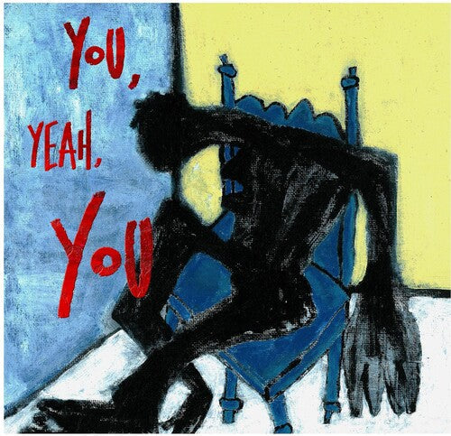 Tre Burt: You Yeah You - Record