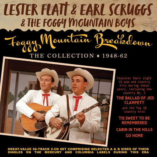 Flatt, Lester / Scruggs, Earl & Foggy Mountain Boys: Foggy Mountain Breakdown: The Collection 1948-62 - Record