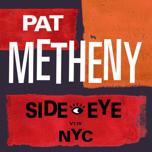 Pat Metheny- Side-Eye NYC (V1.1V) { VINYL LP }
