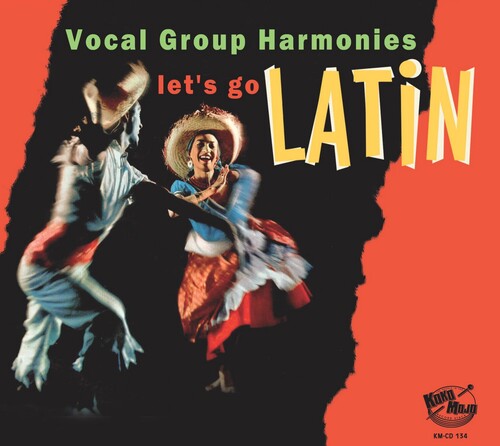 Various Artists: Lets Go Latin: Vocal Group Harmonies (Various Artists) - Record