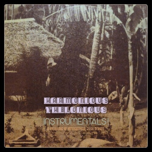 Harmonious Thelonious: Instrumentals - Record