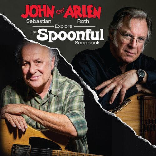 John Sebastian & Arlen Roth- John Sebastian And Arlen Roth Explore the Spoonful Songbook { VINYL LP }