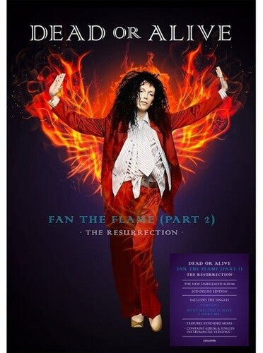 Dead or Alive: Fan The Flame (Part 2): The Resurrection - CD