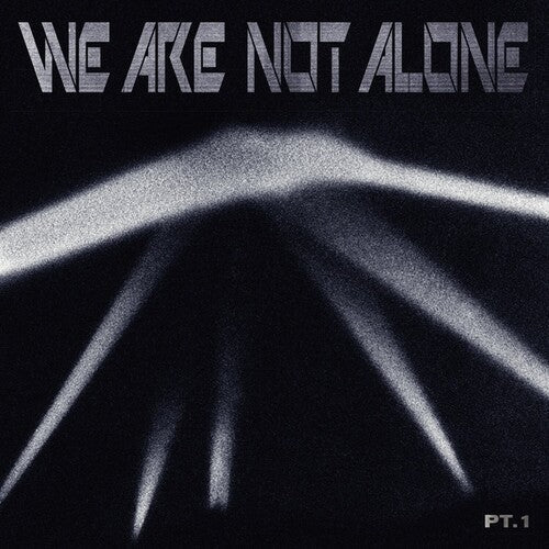 Various Artists: We Are Not Alone - Part 1 / VARIOUS - Record