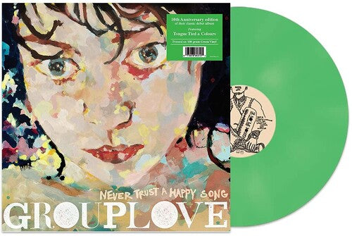 Grouplove: Never Trust A Happy Song - VINYL