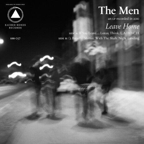 The Men- Leave Home (10th Anniversary Reissue) (White Vinyl) { VINYL LP }
