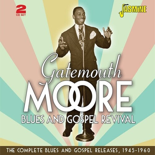 Gatemouth Moore: Gatemouth Moore's Blues & Gospel Revival: Complete Blues & Gospel Releases 1945-1960 - Record