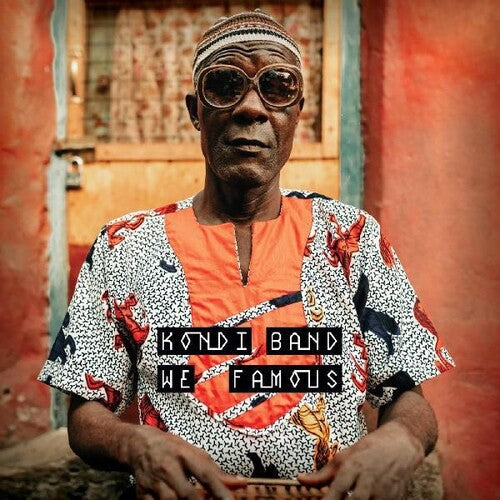Kondi Band: We Famous - Record
