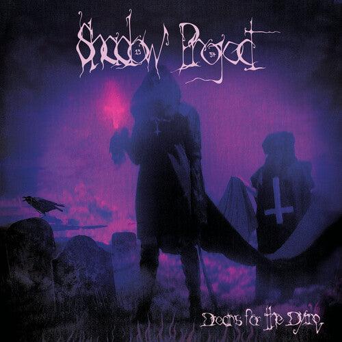 Shadow Project- Dreams For The Dying { VINYL LP }