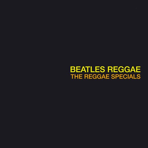 Reggae Specials: Beatles Reggae - VINYL