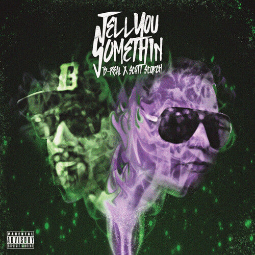B Real X Scott Storch: Tell You Something - Record