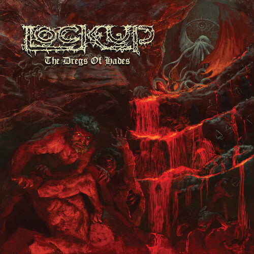 Lock Up: The Dregs of Hades (Red Vinyl) - VINYL
