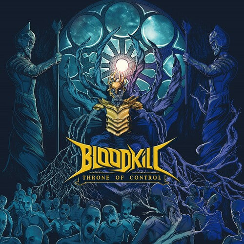 Bloodkill: Throne Of Control - CD